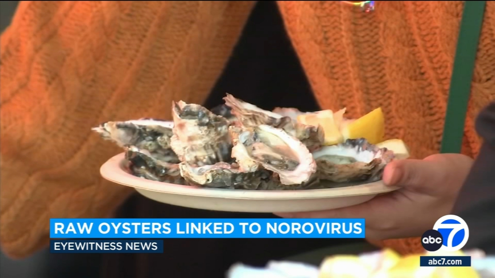 14334297 01172024 Kabc 3p Oyster Illness Cc Vid.jpg